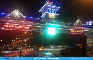 Outdoor Full Color LED Displays | Kota Tinggi Highway Johor Bahru Malaysia | Max LED Display Technologies (M) Sdn Bhd