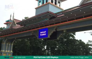 Outdoor Full Color LED Displays | Kota Tinggi Highway Johor Bahru Malaysia | Max LED Display Technologies (M) Sdn Bhd