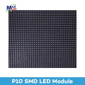 P10 SMD LED Module Malaysia | LED Displays Malaysia | Max LED Display Technologies (M) Sdn Bhd