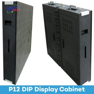 P12 DIP Display Cabinet | LED Displays Malaysia | Max LED Display Technologies (M) Sdn Bhd