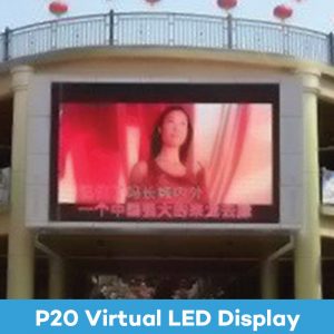 P20 Virtual Outdoor Full Color LED Display Malaysia | Max LED Display Technologies (M) Sdn Bhd