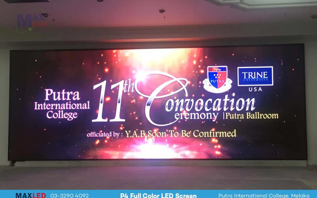 P4 Indoor Full Color LED Screen – Putra International College Melaka